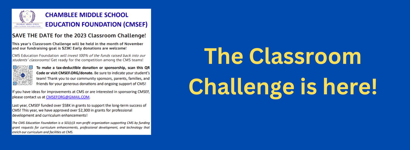 The 2023 Classroom Challenge for CMS is here. See School for more information!